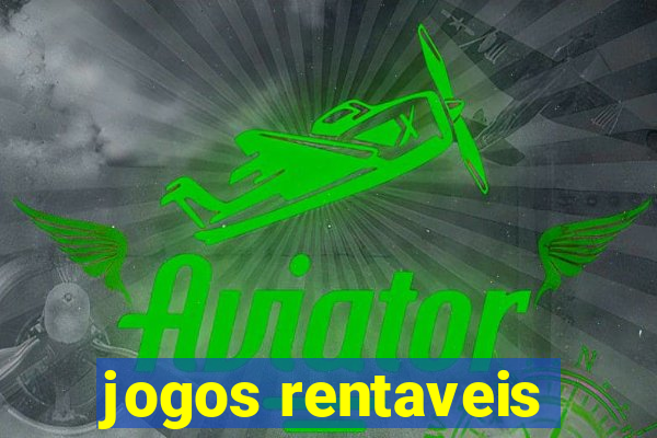 jogos rentaveis