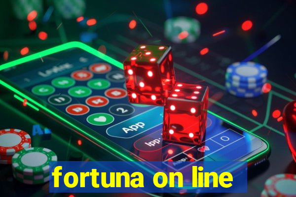 fortuna on line