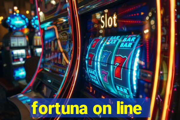 fortuna on line