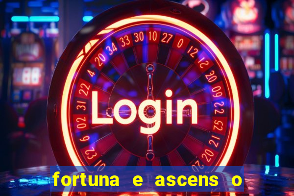 fortuna e ascens o livro pdf download