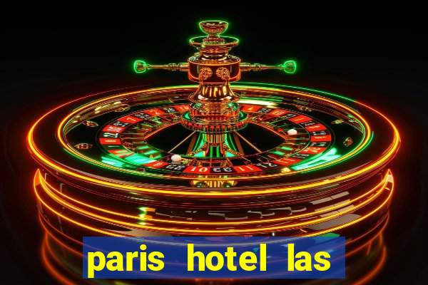 paris hotel las vegas casino