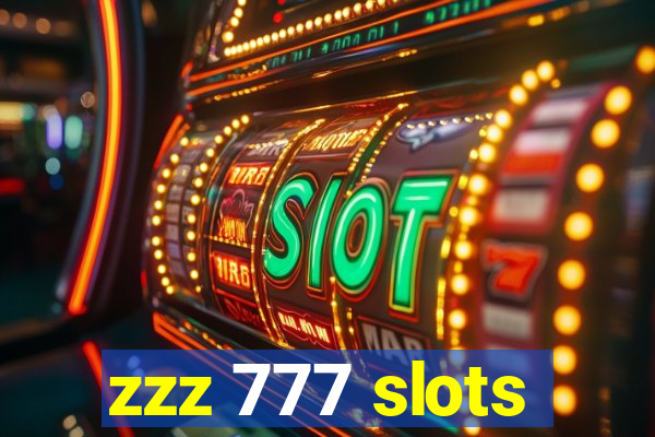 zzz 777 slots