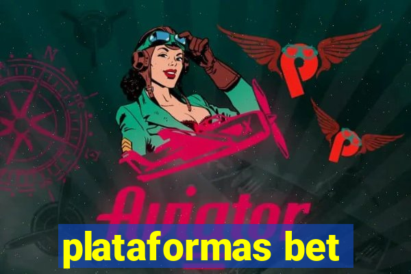 plataformas bet