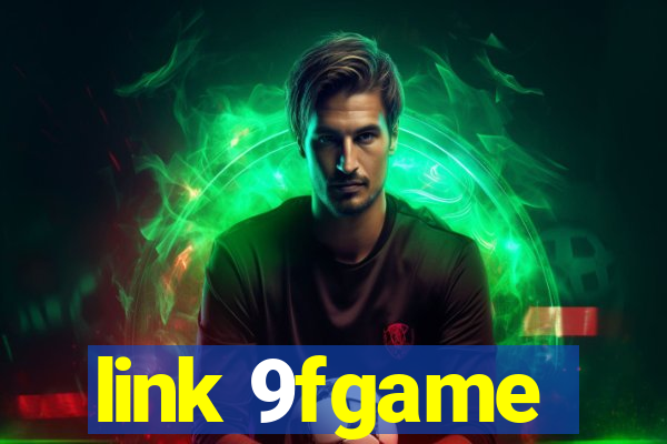 link 9fgame