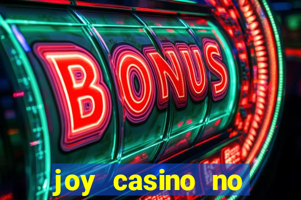 joy casino no deposit bonus