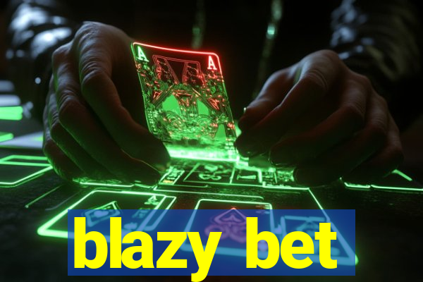 blazy bet