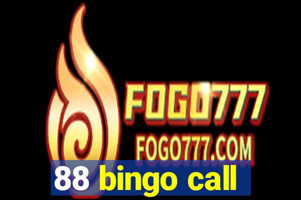 88 bingo call