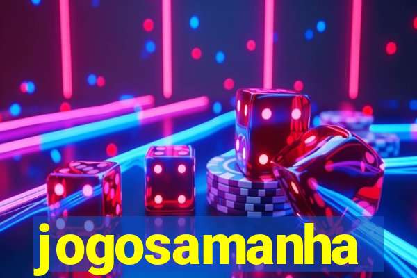 jogosamanha