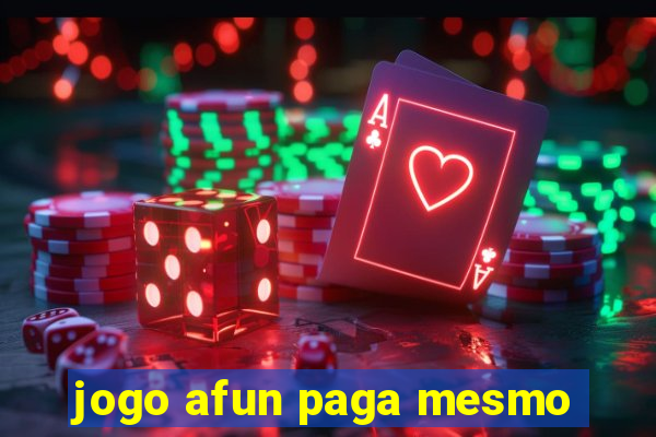 jogo afun paga mesmo