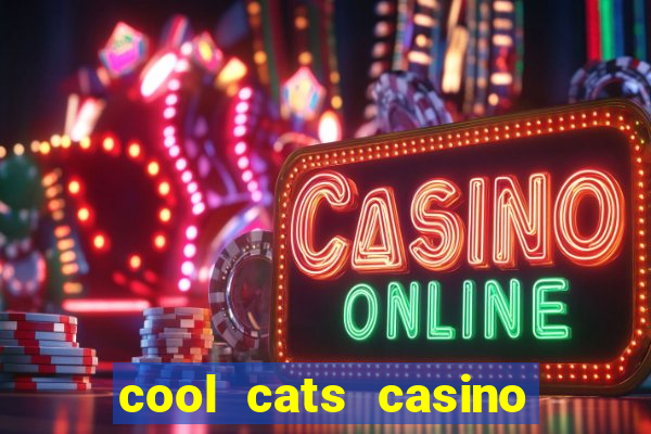 cool cats casino no deposit bonus