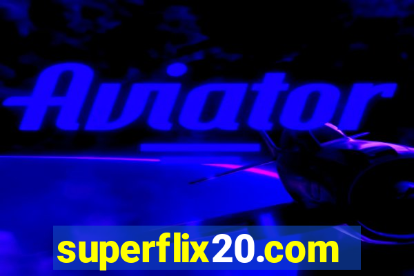 superflix20.com