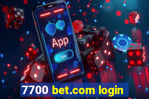 7700 bet.com login