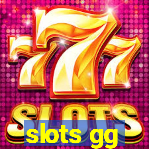 slots gg