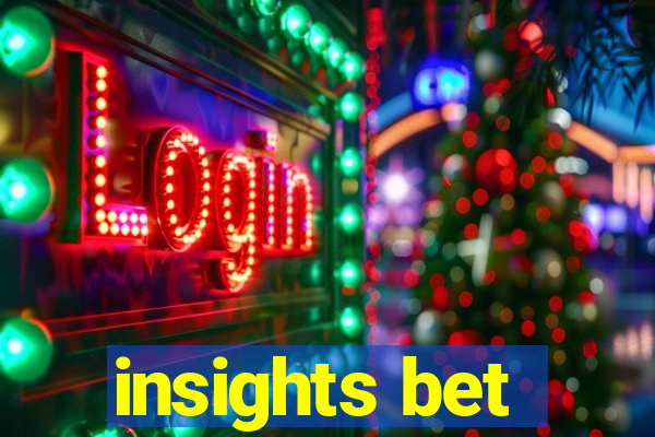 insights bet