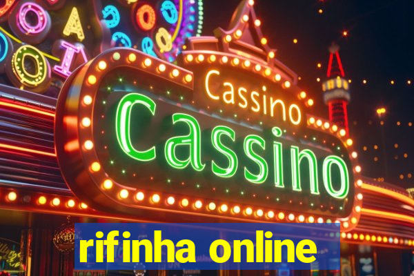 rifinha online