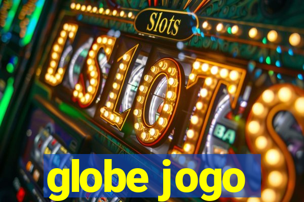 globe jogo