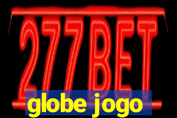 globe jogo