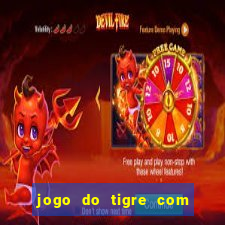 jogo do tigre com deposito de 10