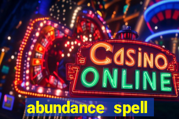 abundance spell slot free play