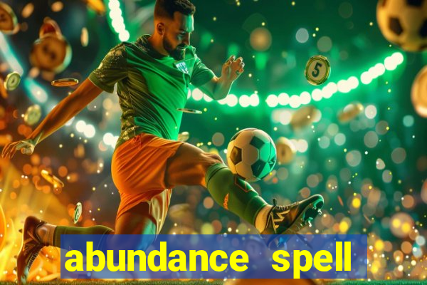 abundance spell slot free play