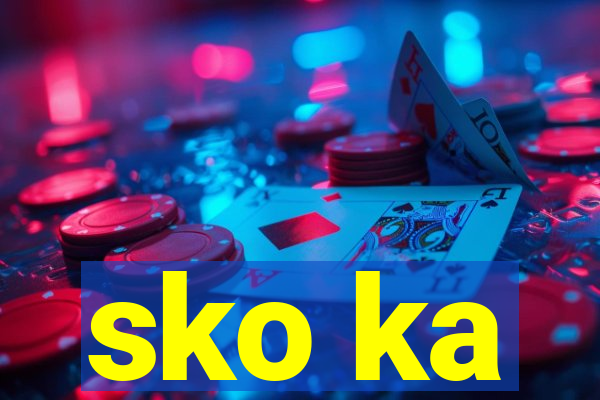 sko ka