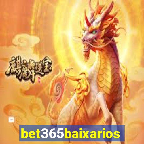 bet365baixarios