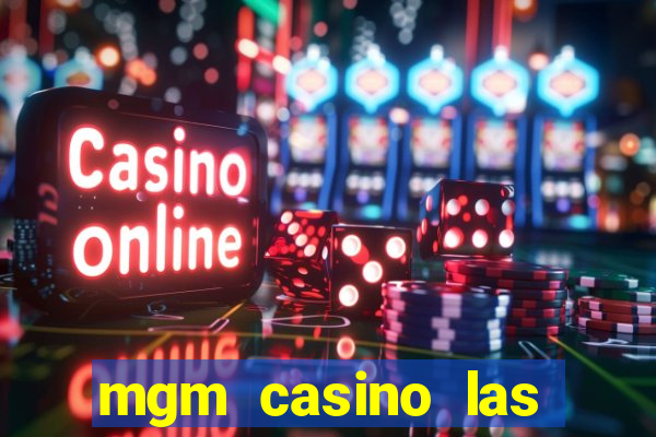 mgm casino las vegas nevada