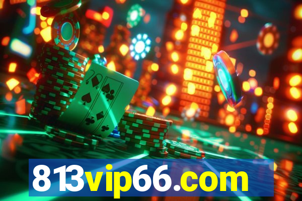 813vip66.com