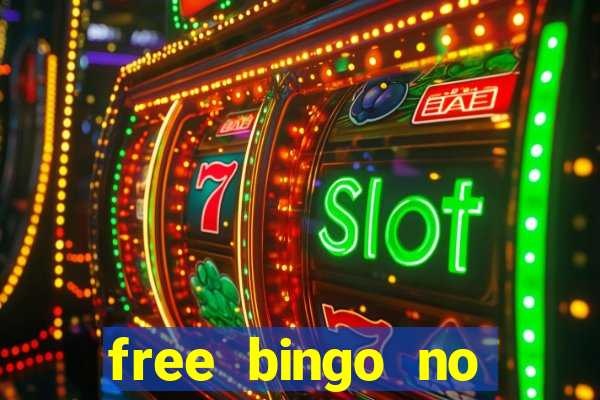 free bingo no deposit required