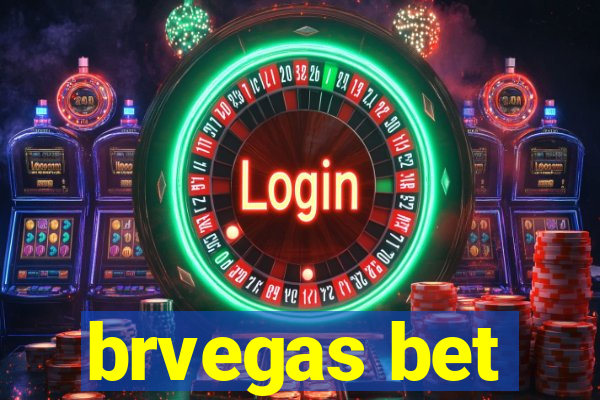 brvegas bet