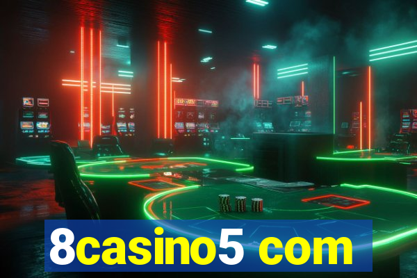 8casino5 com