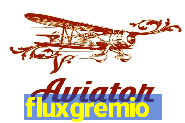 fluxgremio