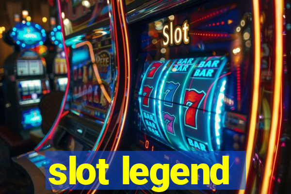 slot legend