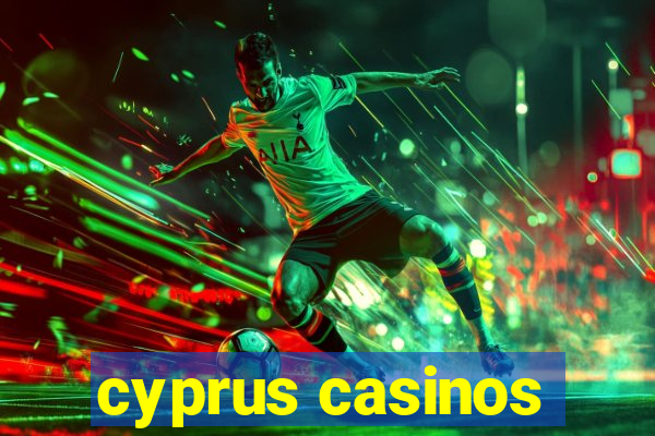 cyprus casinos