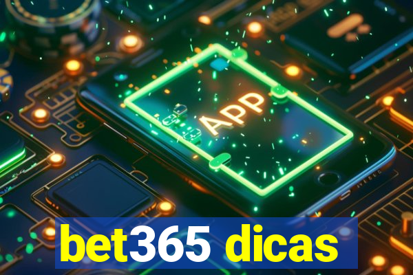 bet365 dicas