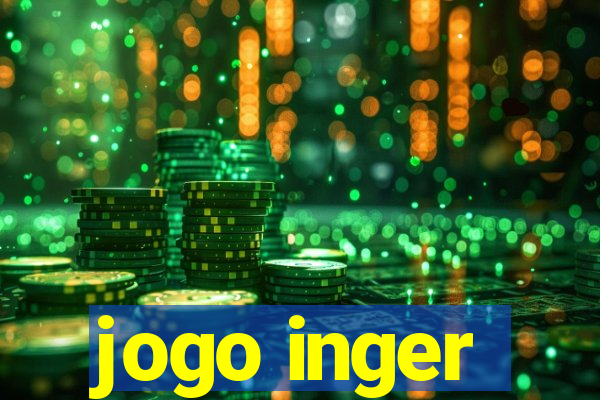 jogo inger