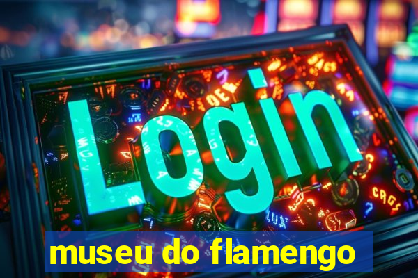 museu do flamengo