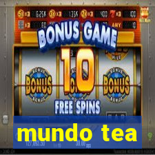 mundo tea