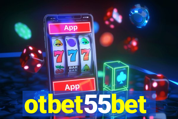 otbet55bet