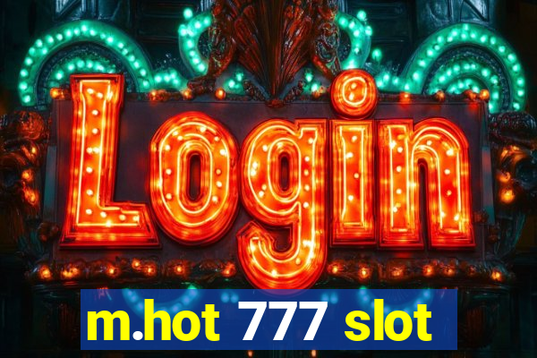 m.hot 777 slot