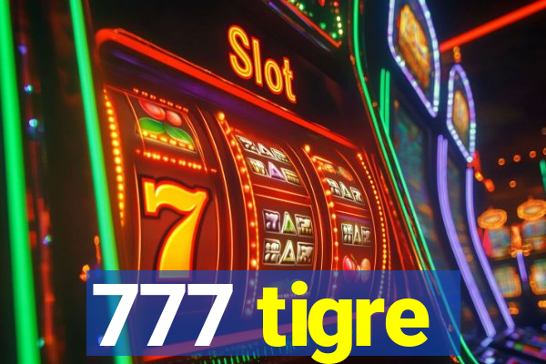 777 tigre