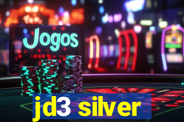 jd3 silver