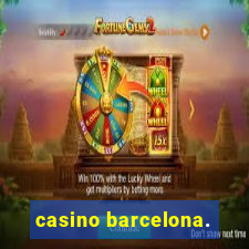 casino barcelona.