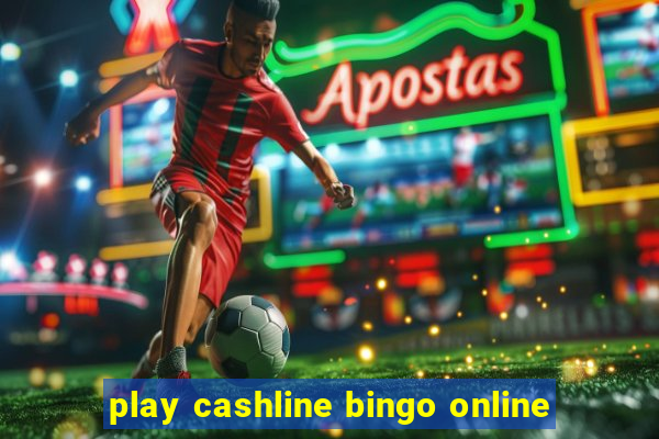 play cashline bingo online