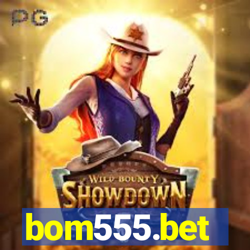 bom555.bet