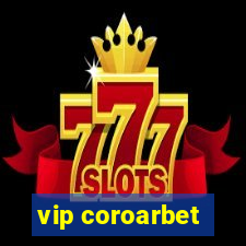 vip coroarbet