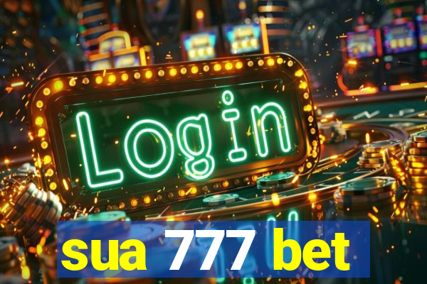 sua 777 bet