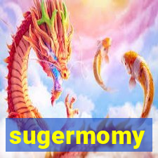 sugermomy