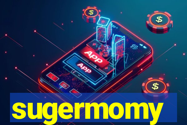 sugermomy