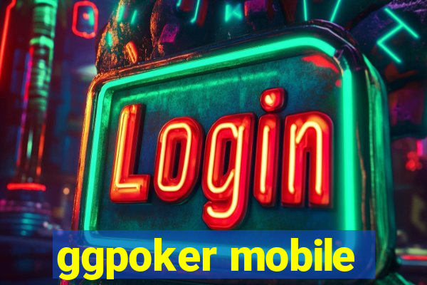 ggpoker mobile